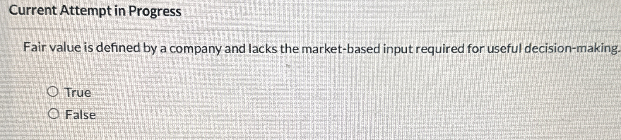  Current Attempt in Progress Fair value is defined by a company