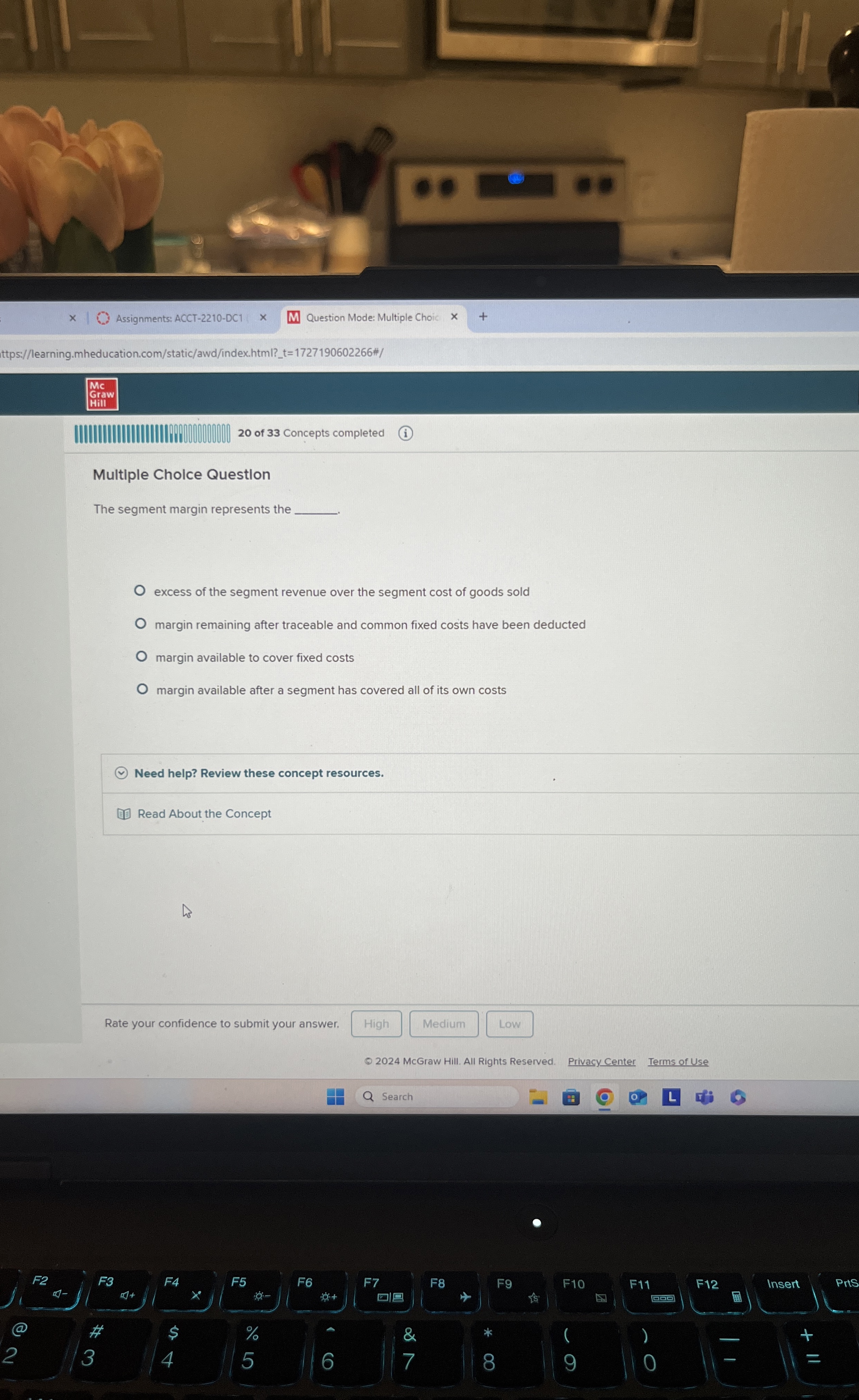  Multiple Cholce Questlon The segment margin represents the excess of the