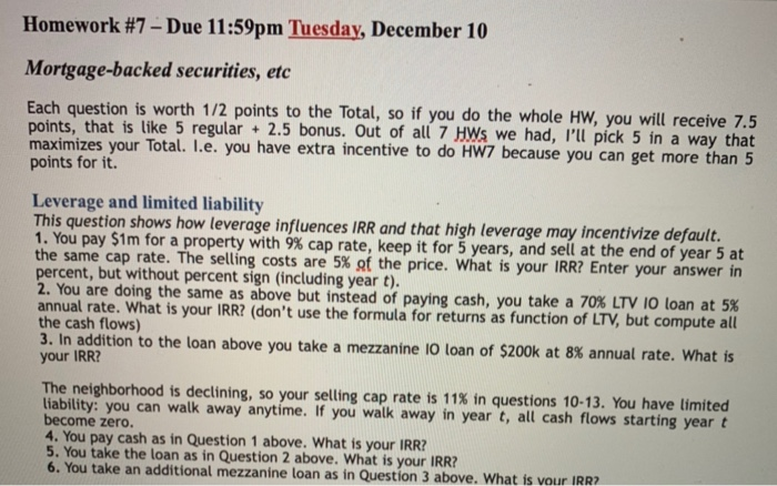  i need help from 1-6 pleasw Homework #7 - Due 11:59pm