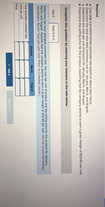 hours b. Determine the total allocated overhead cost for January, March, and