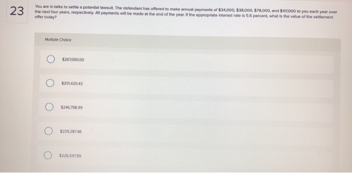  help please 23 You are in talks to settle a potential