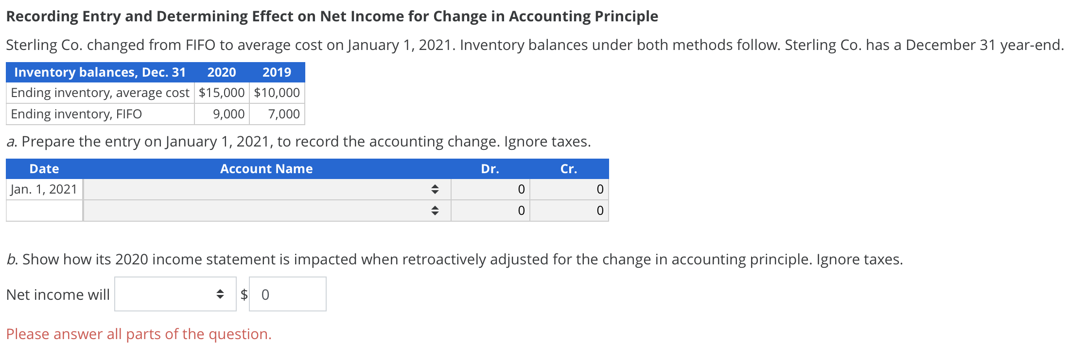 Recording Entry and Determining Effect on Net Income for Change in