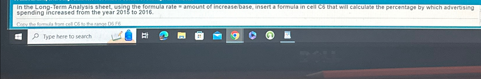  In the Long-Term Analysis sheet, using the formula rate = amount