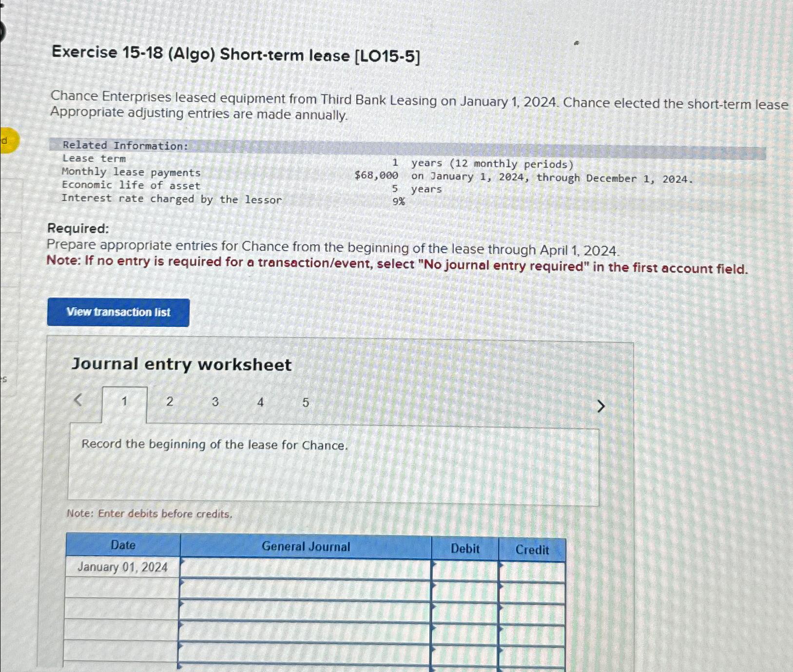  Exercise 15-18(Algo) Short-term lease [L015-5] Chance Enterprises leased equipment from Third