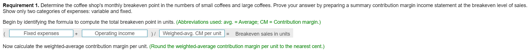 $ Less fixed expenses: Marketing expense $ 23,800 4,200 General and administrative