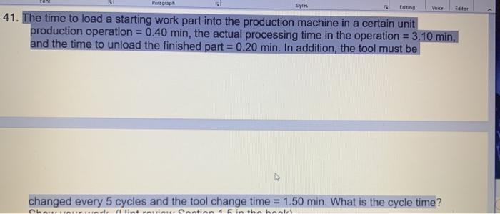 production machine in a certain unit production operation = 0.40 min, the