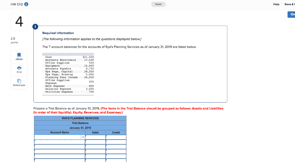  Saved Help Save & Ch 4 Required information [The following information