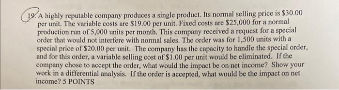  please provide as much work as possible. 19. A highly reputable