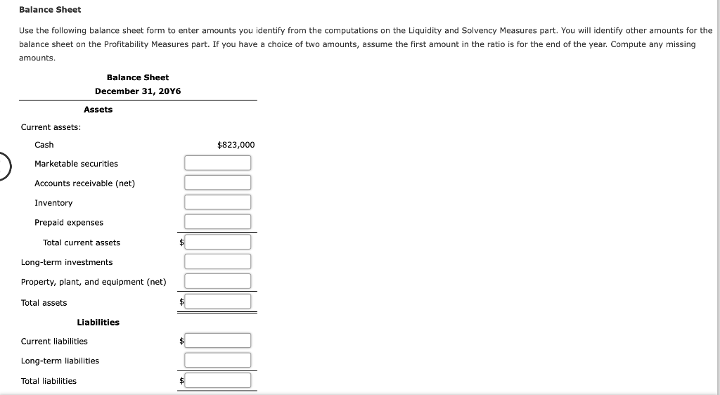 enter amounts you identify from the computations on the Liquidity and Solvency