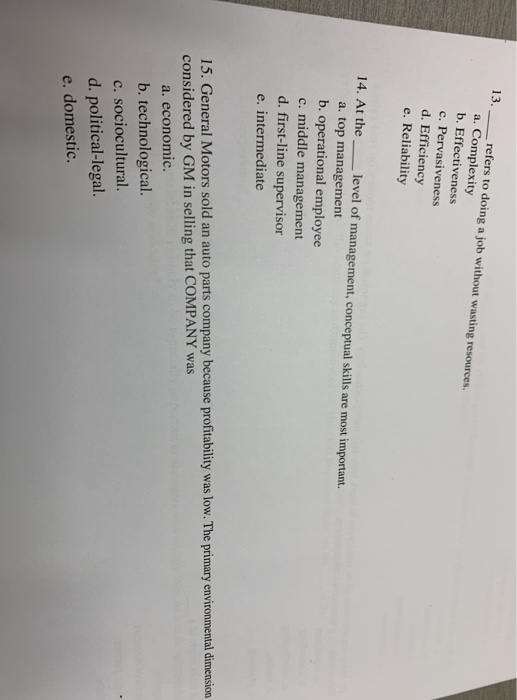  13. __refers to doing a job without wasting resources. a. Complexity