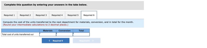 Units; Equivalent Units of Production; Assigning Costs-FIFO Method [LO4-6, LO4-7, LO4-8 Jarvene