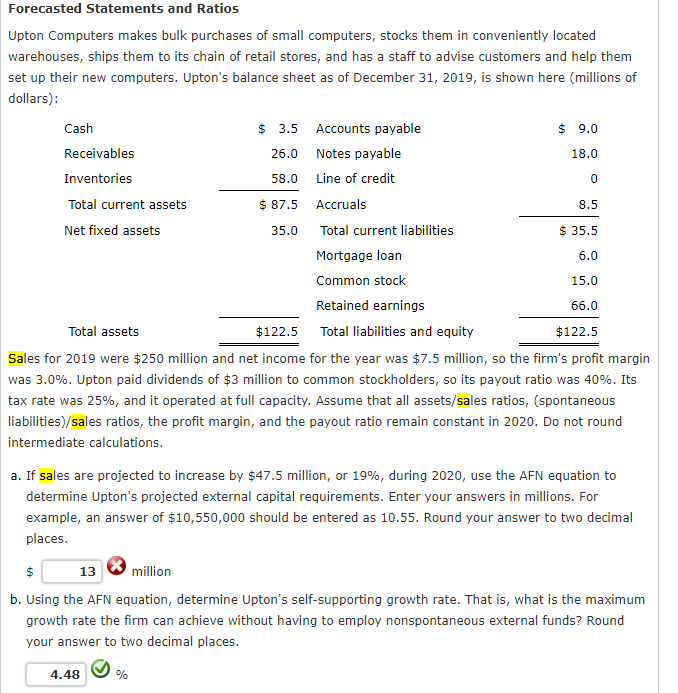 0 6.0 Forecasted Statements and Ratios Upton Computers makes bulk purchases