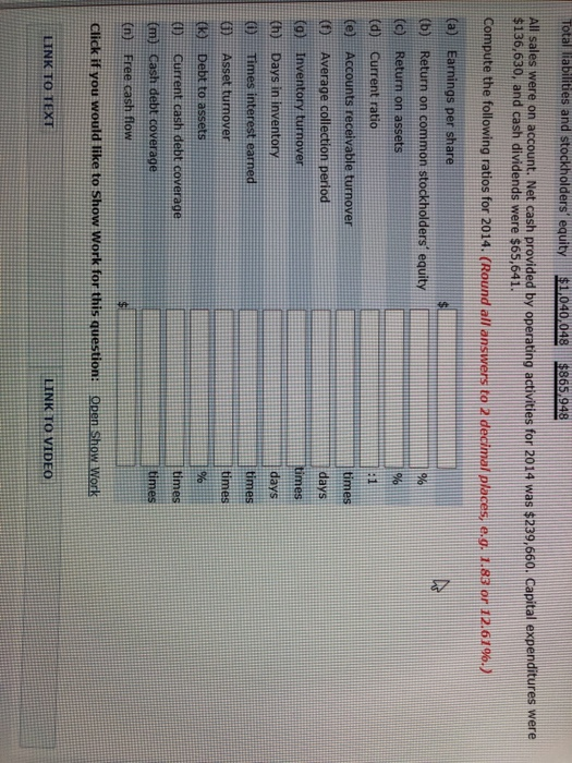 206,900206,90 248,280 113,795 82,760 289,660 $713,805 Additional information for 2014: 1. Net