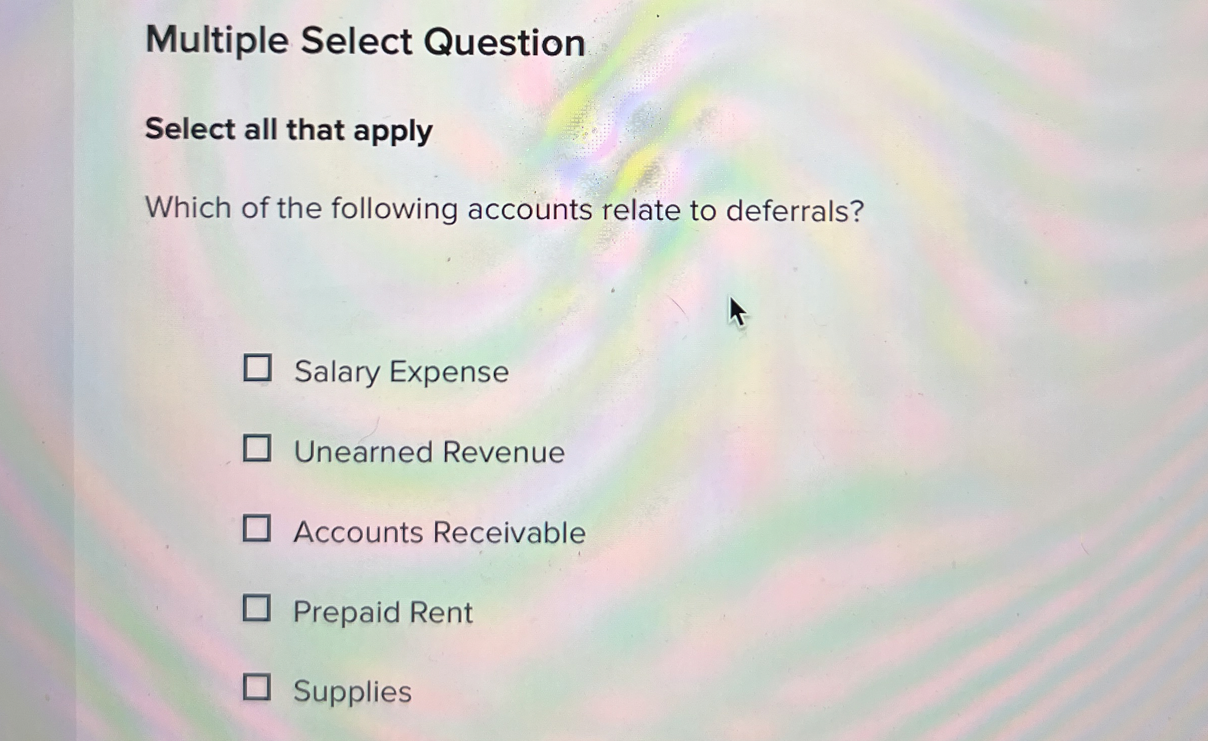  Multiple Select Question Select all that apply Which of the following