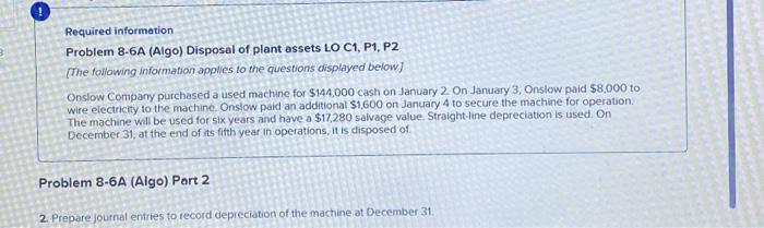 need help on the numbers Required information Problem 8-6A (Algo) Disposal of