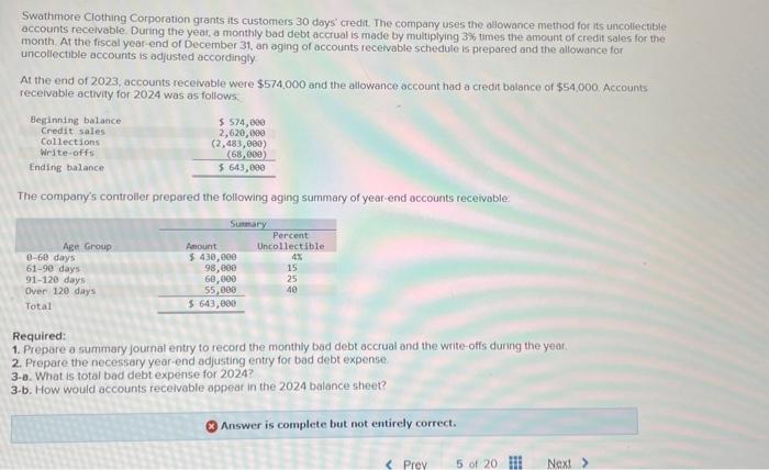  Answer is complete but not entirely correct. Complete this question by