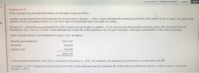  CALCULATOR PRINTER VERSION BACK Exercise 12-8 Oriole Company has provided information