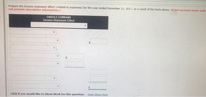 for $2,620,000 on lanuary 1, 2016. Oriole estimated the remaining useful life