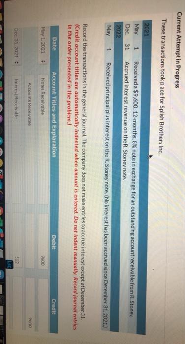  Current Attempt in Progress These transactions took place for Splish Brothers