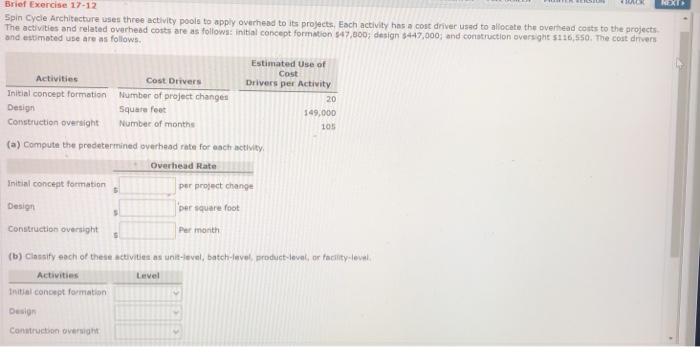  NEXT Brief Exercise 17-12 Spin Cycle Architecture uses three activity pools