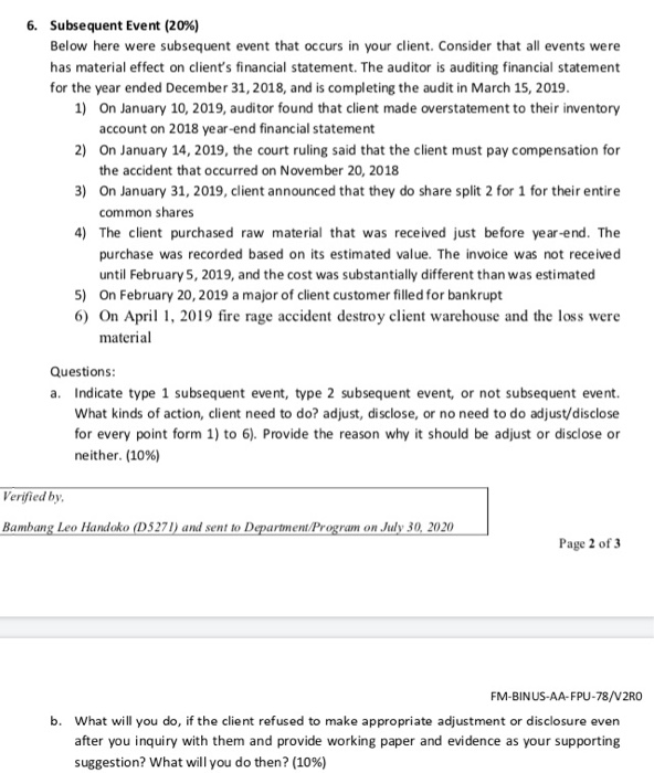  6. Subsequent Event (20%) Below here were subsequent event that occurs