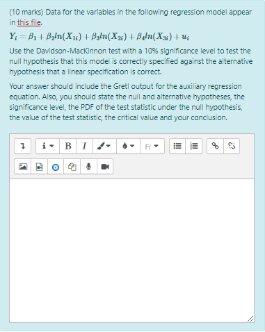  (10 marks) Data for the variables in the following regression model