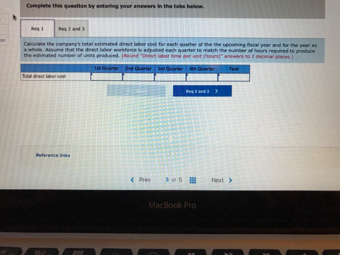 Budgets [LO8-5, L08-6] The Production Department of Hruska Corporation has submitted the