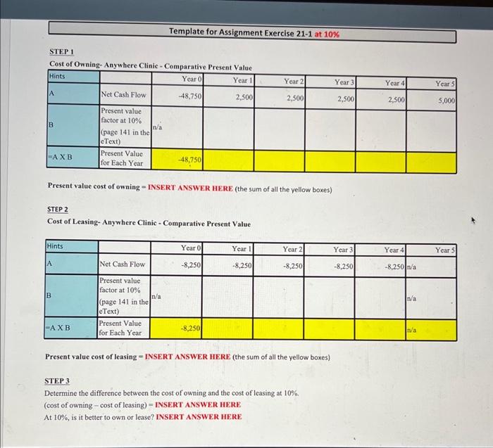 Owning and Cost of Leasing (p. 570) Please complete the exercise in