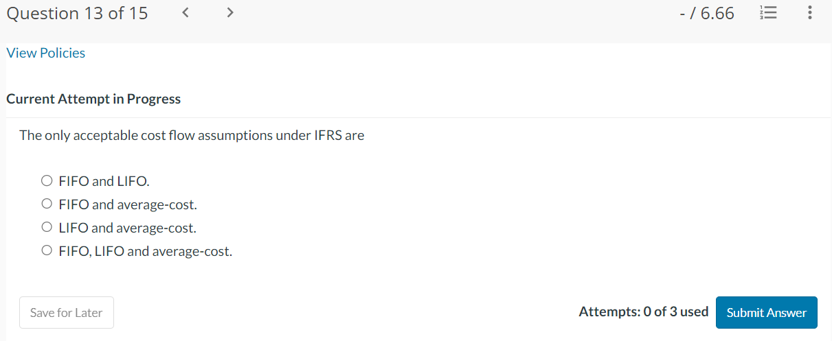  Current Attempt in Progress The only acceptable cost flow assumptions under