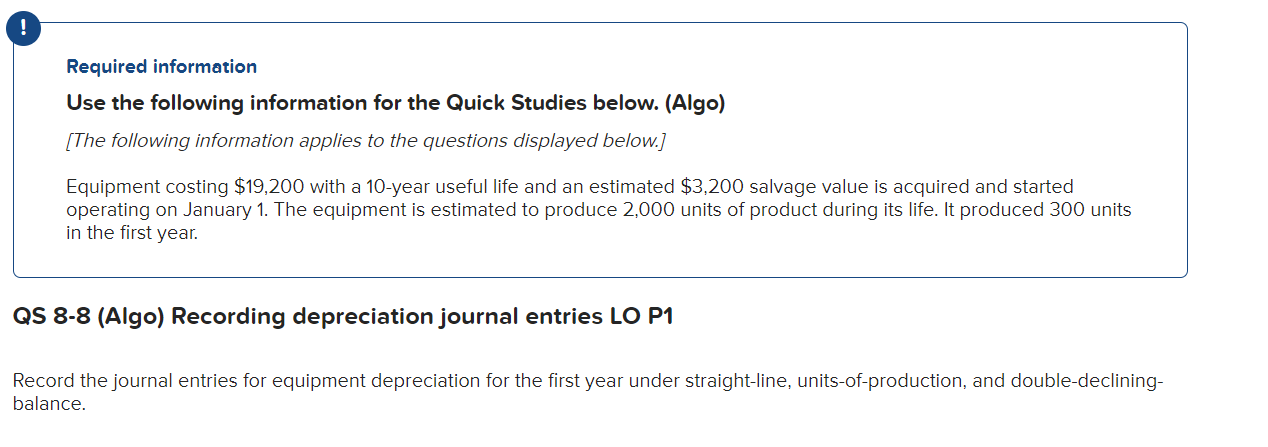 Required information Use the following information for the Quick Studies below.