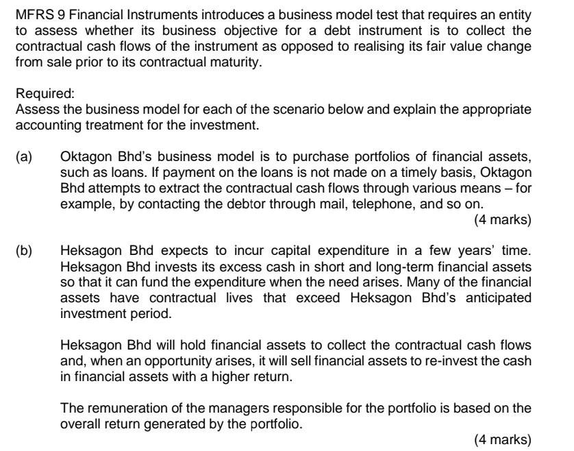  MERS 9 Financial Instruments introduces a business model test that requires