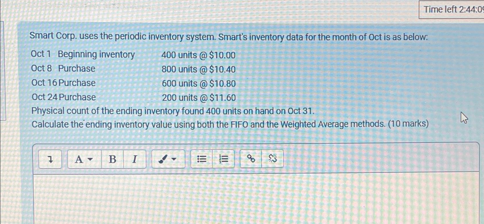  Time left 2:44:0 Smart Corp. uses the periodic inventory system. Smart's