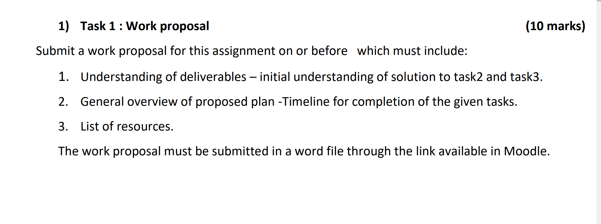 1) Task 1 : Work proposal (10 marks) Submit a work
