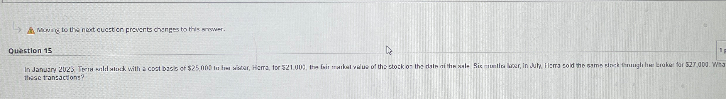  Moving to the next question prevents changes to this answer. Question