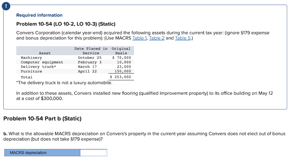  ! Required information Problem 10-54 (LO 10-2, LO 10-3) (Static) Convers