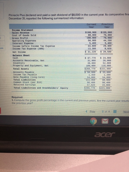 6 Required 7 Required 8 4-a. Stockholders' equity totaled $114,000 at the
