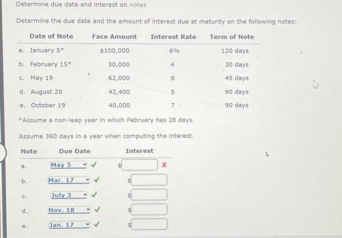  Determine due date and interest on notes Determine the due date