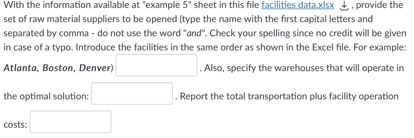 With the information available at "example 5" sheet in this file