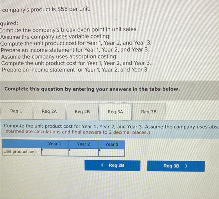 overhead Variable selling and administrative Fixed costs per year: Fixed manufacturing overhead