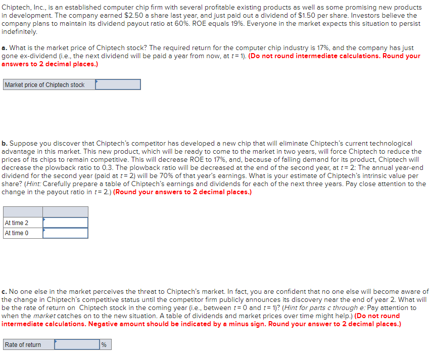 Chiptech, Inc., is an established computer chip firm with several profitable