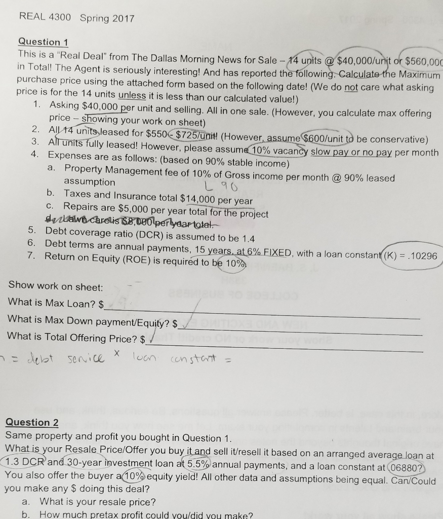 Please answer Question 1 (max loan, max down payment/ equity and Total