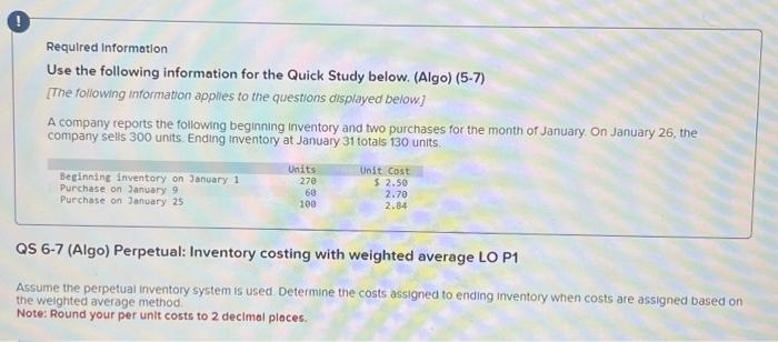  Use the following information for the Quick Study below. (Algo) (5-7)