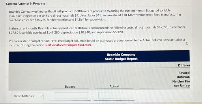  Current Attempt in Progress Bramble Company estimates that it will produce