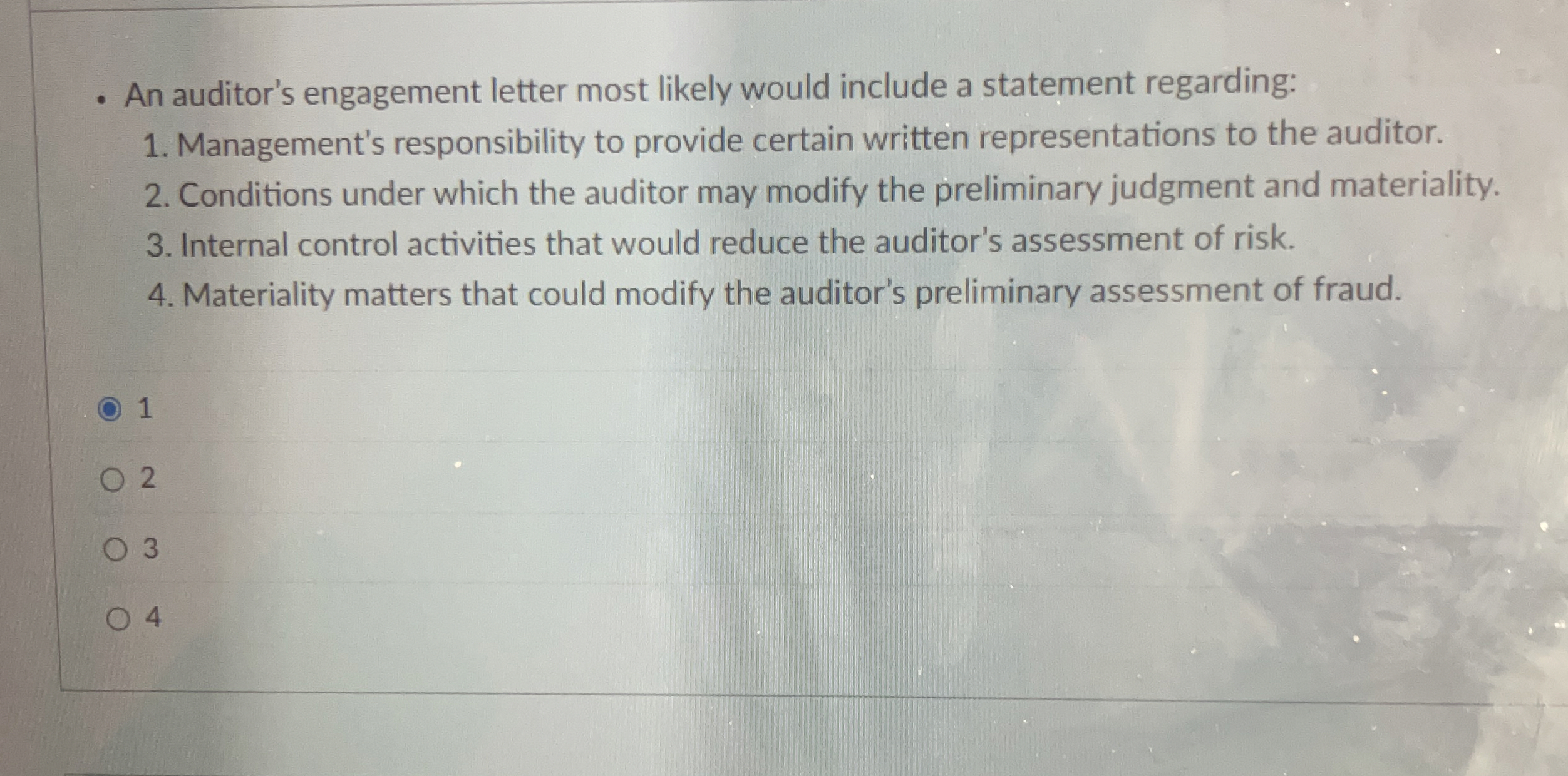 An auditor's engagement letter most likely would include a statement regarding: