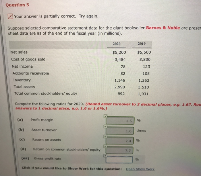 Question 4 Questions Question 6 Suppose selected comparative statement data for the