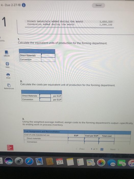 following information applies to the questions displayed below. mpany has two manufacturing