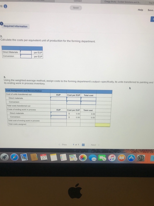 departments, forming and painting. The company uses the weighted-average method of process