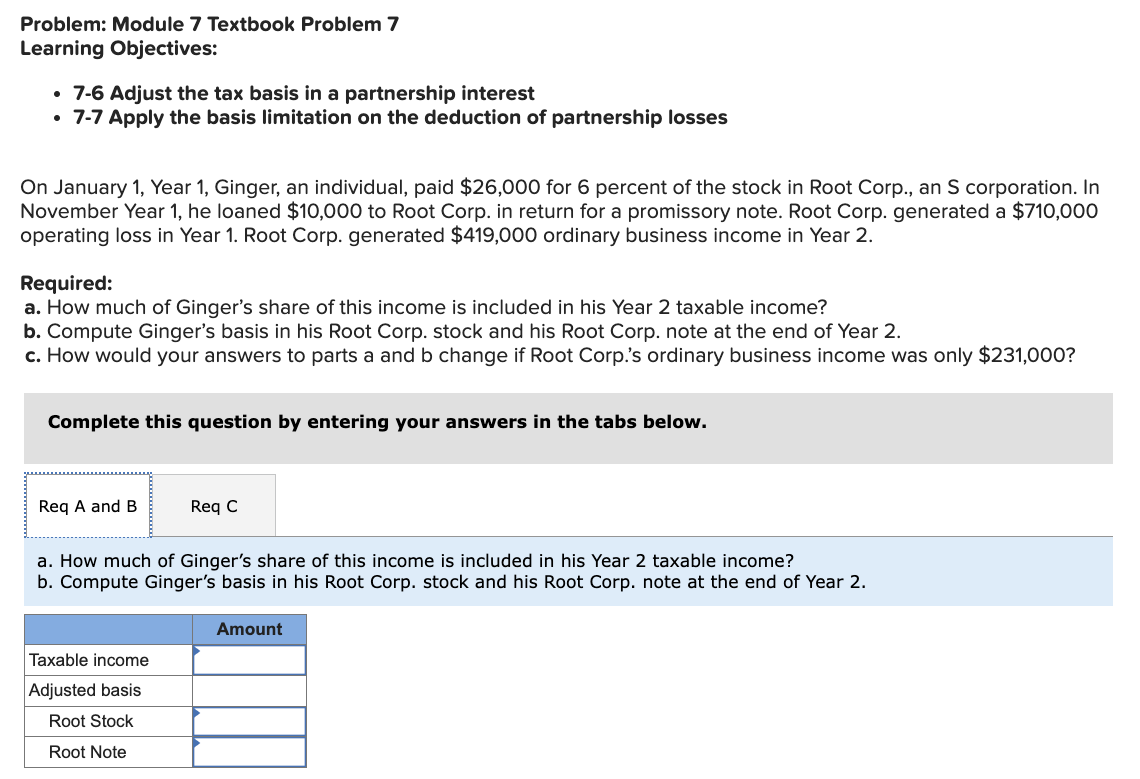  Problem: Module 7 Textbook Problem 7 Learning Objectives: - 7-6 Adjust