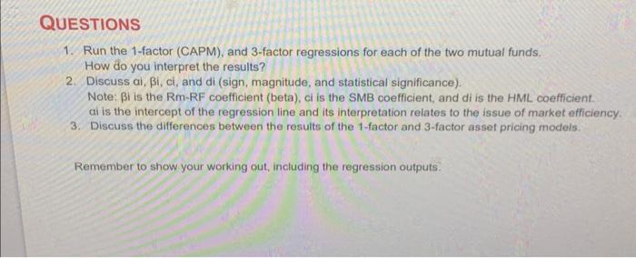 of Rf, Rm - Rf, small-large (SMB), and value-growth (HML) - The