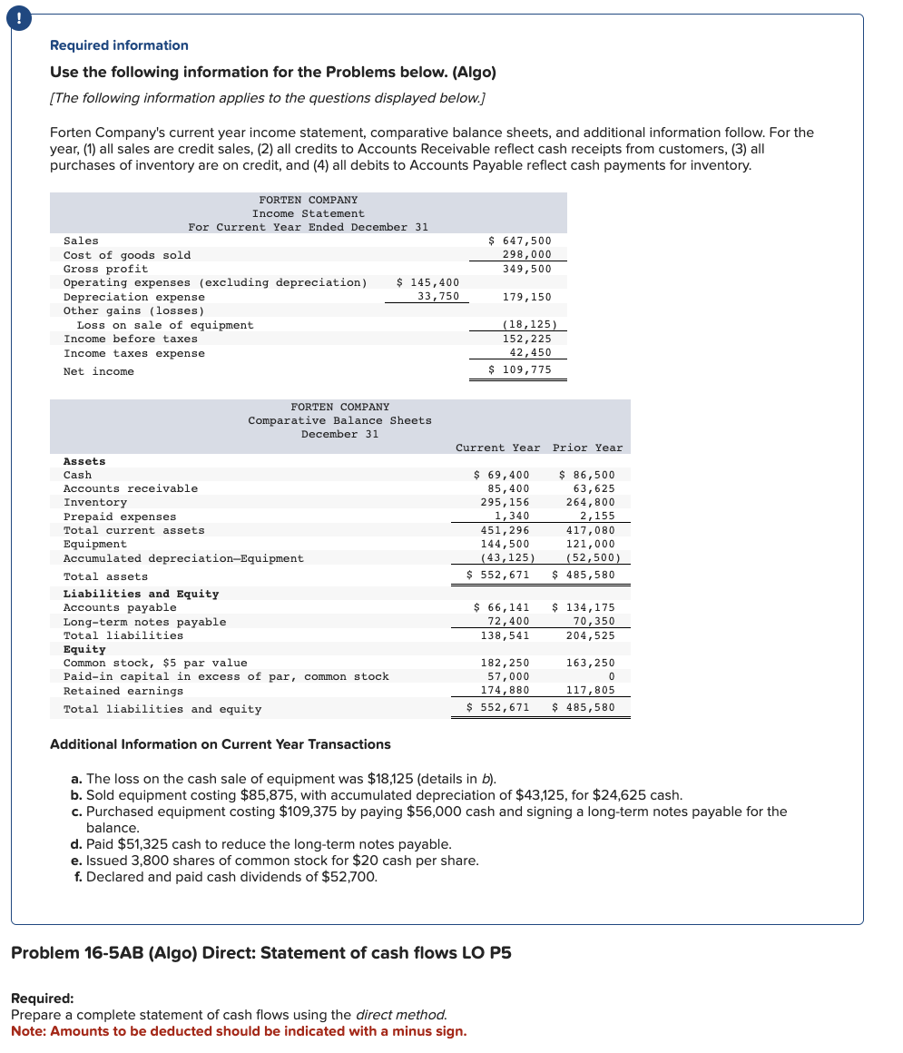  Problem 16-5AB (Algo) Direct: Statement of cash flows LO P5 Required: